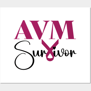 AVM Survivor - arteriovenous malformation Posters and Art